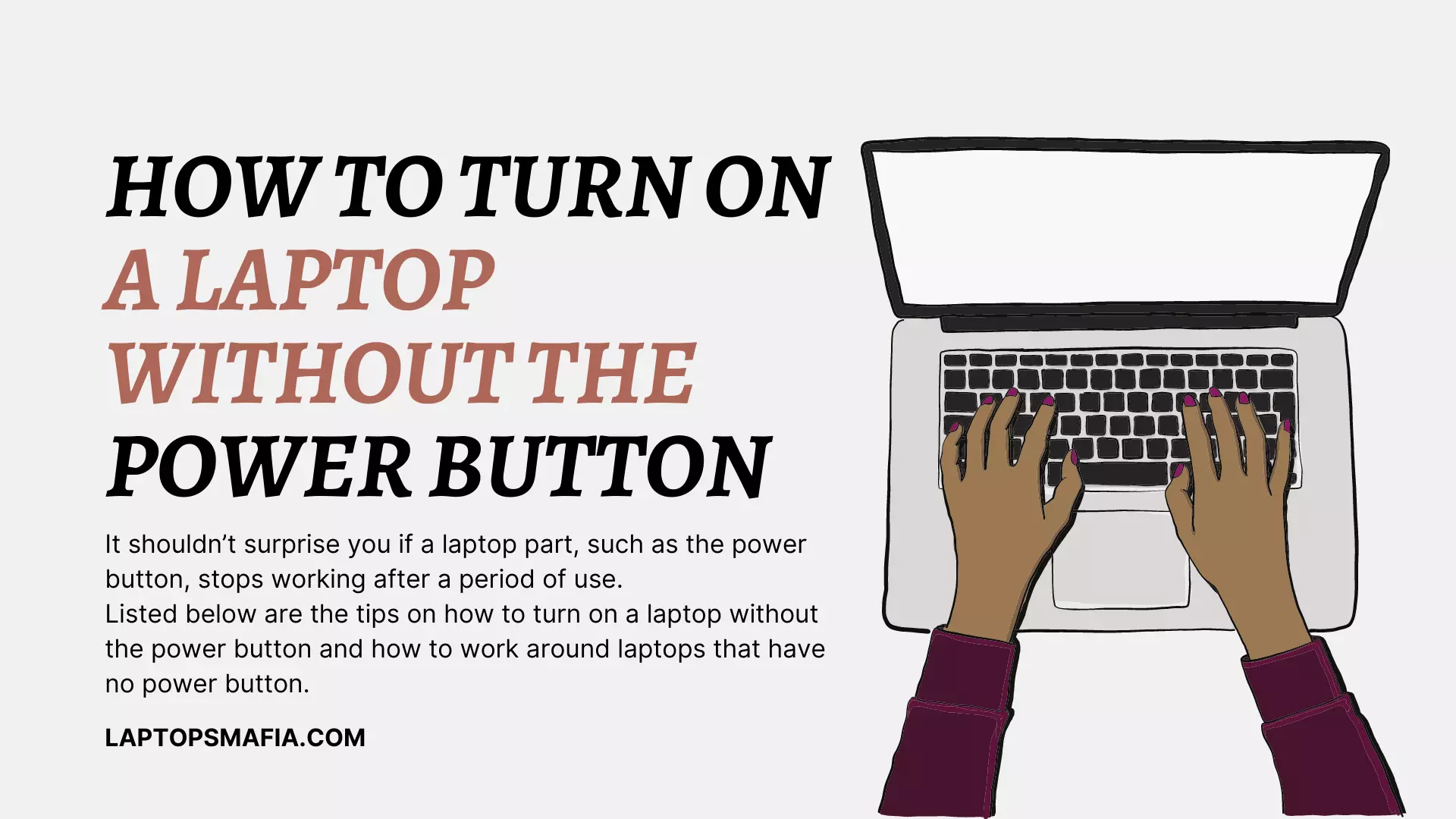 How To Turn On A Laptop Without The Power Button