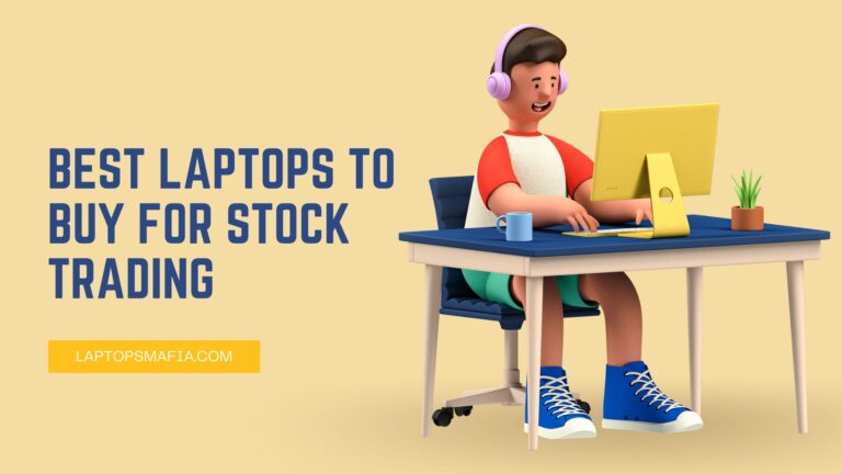 best laptop for Stock Trading